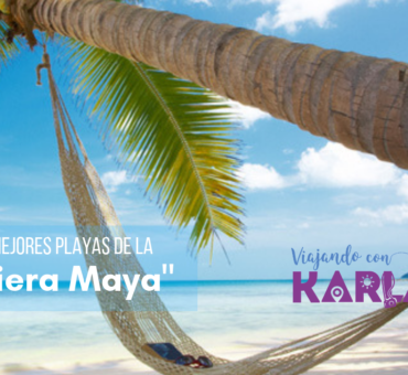 Las mejores playas de la Riviera Maya